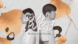 Sexual Purity: Wisdom From Proverbs De Spreuken 5:3-4 NBG-vertaling 1951