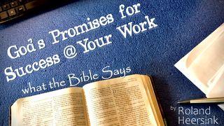 What Are God’s Promises for Your Success at Your Work? Lukas 13:30 Taaz Weru Witu u Nunuwu'en Tombulu