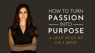 How to Turn Passion Into Purpose Isaías 43:5 Nova Bíblia Viva Português