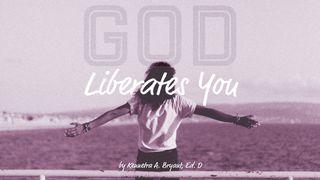 God Liberates You 1 Johannes 2:6 Het Boek