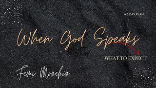 When God Speaks: What to Expect 1-а царiв 17:6 Біблія в пер. Івана Огієнка 1962