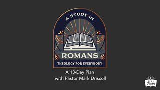 Romans: Theology for Everybody (12-16) Romans 15:22-23 King James Version