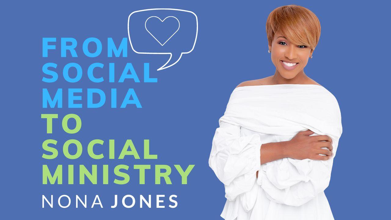 From Social Media to Social Ministry