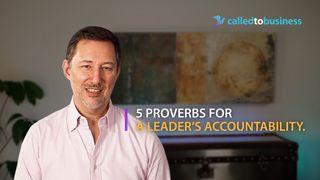 Five Proverbs for a Leader’s Accountability.  De Spreuken van Salomo 9:8 Statenvertaling (Importantia edition)