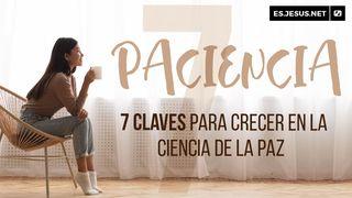 ¡Paciencia! 7 Claves Sobre La Ciencia De La Paz Proverbios 27:17 Traducción en Lenguaje Actual