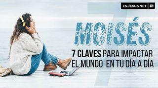 Moisés. 7 Claves Para Impactar Tu Mundo Día a Día Números 20:12 Nueva Versión Internacional - Español