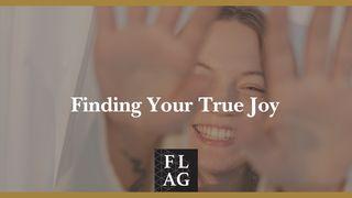 Finding Your True Joy Jon 6:63 Takia