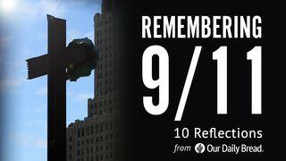 Our Daily Bread: Remembering 9/11 Salmau 7:6-11 Salmau Cân Newydd 2008 (Gwynn ap Gwilym)