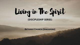 Living in the Spirit ရွင္ေပတ႐ုဩဝါဒစာပထမေစာင္ 2:15 ျမန္​မာ့​စံ​မီ​သမၼာ​က်မ္