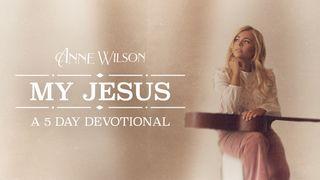 My Jesus 5-Day Devotional by Anne Wilson ПСАЛЬМЫ 105:4 Біблія (пераклад А.Бокуна)