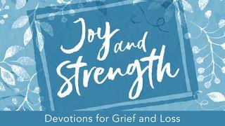  Joy and Strength: Devotions for Grief and Loss Jesaja 51:11 Het Boek