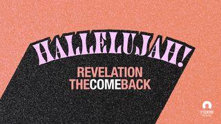 [Revelation] The Comeback: HALLELUJAH! Openbaring 19:15 BasisBijbel