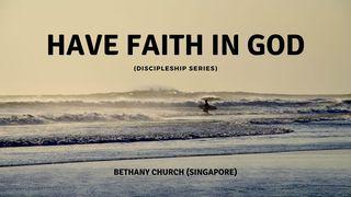 Have Faith in God 2Pedro 1:8 Nova Tradução na Linguagem de Hoje