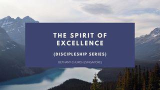 The Spirit of Excellence Genèse 39:2 La Bible expliquée