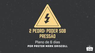 2 Pedro: Poder Sob Pressão 2Pedro 2:20 Bíblia Sagrada, Nova Versão Transformadora