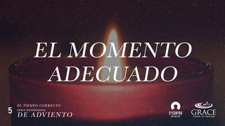 El Momento Adecuado Lucas 2:8-16 Nueva Traducción Viviente