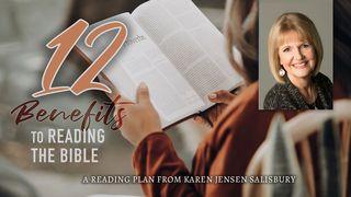 12 Benefits to Reading the Bible Matthew 12:35 New Living Translation