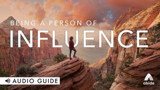 Being a Person of Influence Mateo 18:6 Yay Halita nan Dios: Ba-yon Tipan