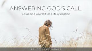 Answering God's Call Exodus 3:12 English Standard Version 2016