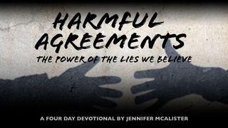 Harmful Agreements Genesis 3:17 New Living Translation