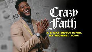 Crazy Faith ゼカリヤ書 4:10 リビングバイブル