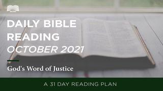 Daily Bible Reading – October 2021: God’s Word of Justice Micah 6:14 New Living Translation