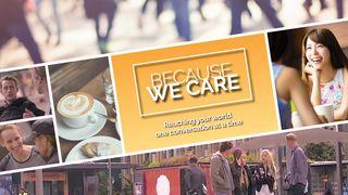 Because We Care – Reaching Your World One Conversation at a Time Lukasevangeliet 20:25 Svenska Folkbibeln 2015