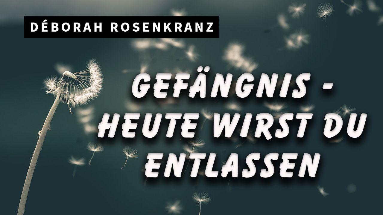 Gefängnis - Heute wirst du entlassen