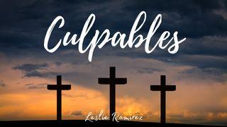 Culpables San Mateo 27:22-23 Biblia Dios Habla Hoy