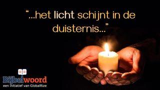 Het licht schijnt in de duisternis Johannes 2:15-16 BasisBijbel