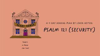 Heart Songs: Week 5 | Twenty-Four Seven (Psalm 121) Psalmen 121:1-2 BasisBijbel