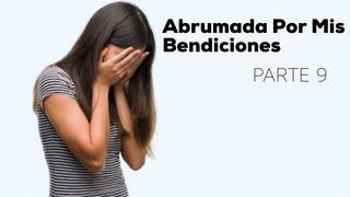  Abrumada Por Mis Bendiciones (Parte 9) Salmos 118:14 Reina Valera Contemporánea