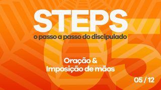 Série Steps - Passo 05 Hebreus 10:19-22 Almeida Revista e Atualizada