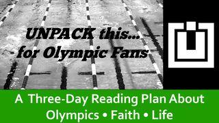 UNPACK this…For Olympic Fans 2 Corinthians 5:16-18 New International Version