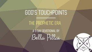 God's Touchpoints - The Prophetic Era (Part 4) மல்கியா 3:1 இந்திய சமகால தமிழ் மொழிப்பெயர்ப்பு 2022