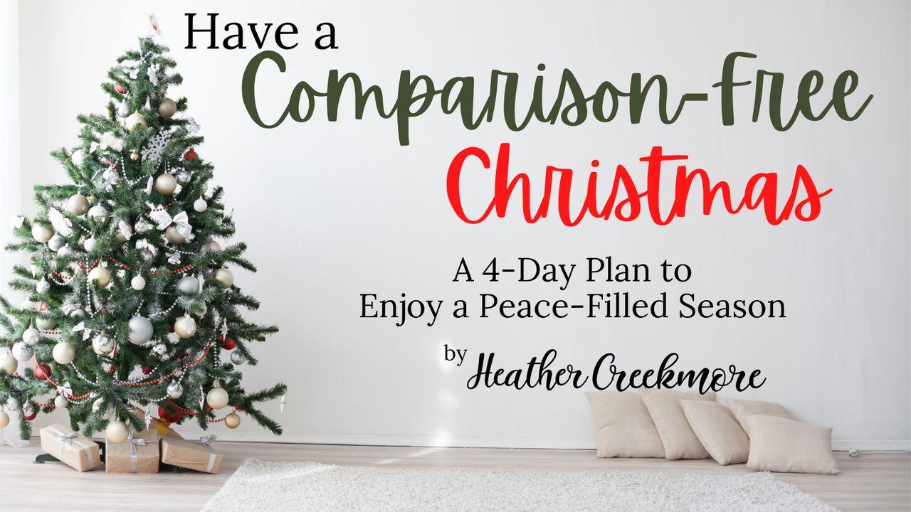 Have a Comparison-Free Christmas