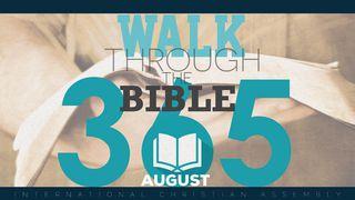 Walk Through The Bible 365 - August SALMOS 44:8 a BÍBLIA para todos Edição Católica