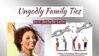 Ungodly Family Ties 1 Timothy 5:19 New American Standard Bible - NASB 1995