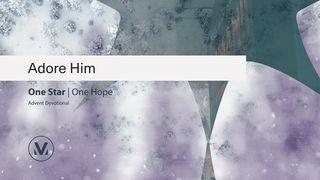 Adore Him: One Star One Hope  Jesaja 65:17 nuBibeln