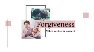 Forgiveness: What Makes It Easier? От Луки святое благовествование 23:33 Синодальный перевод