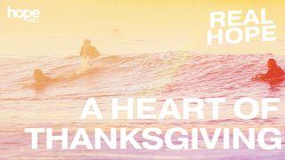 A Heart of Thanksgiving Psalm 9:1 Kadede Kap Psam Akan