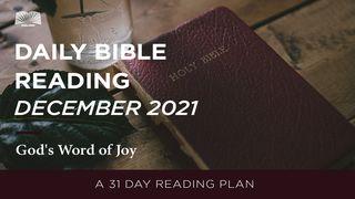 Daily Bible Reading – December 2021: God’s Word of Joy Malachi 4:1 New King James Version