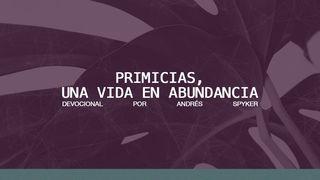 Primicias, Una Vida en Abundancia  Salmos 4:8 Biblia Reina Valera 1960