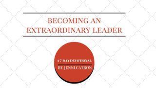 Becoming An Extraordinary Leader Lukas 12:40 Taaz Weru Witu u Nunuwu'en Tombulu