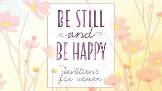 Be Still and Be Happy: Devotions for Women エゼキエル書 11:19 Japanese: 聖書　口語訳