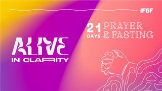 Doa & Puasa 21 Hari “Alive in Clarity” Kisah 2:42-47 Terjemahan Sederhana Indonesia