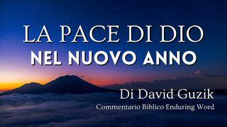 La Pace Di Dio Nel Nuovo Anno Lettera ai Filippesi 4:8 Nuova Riveduta 2006