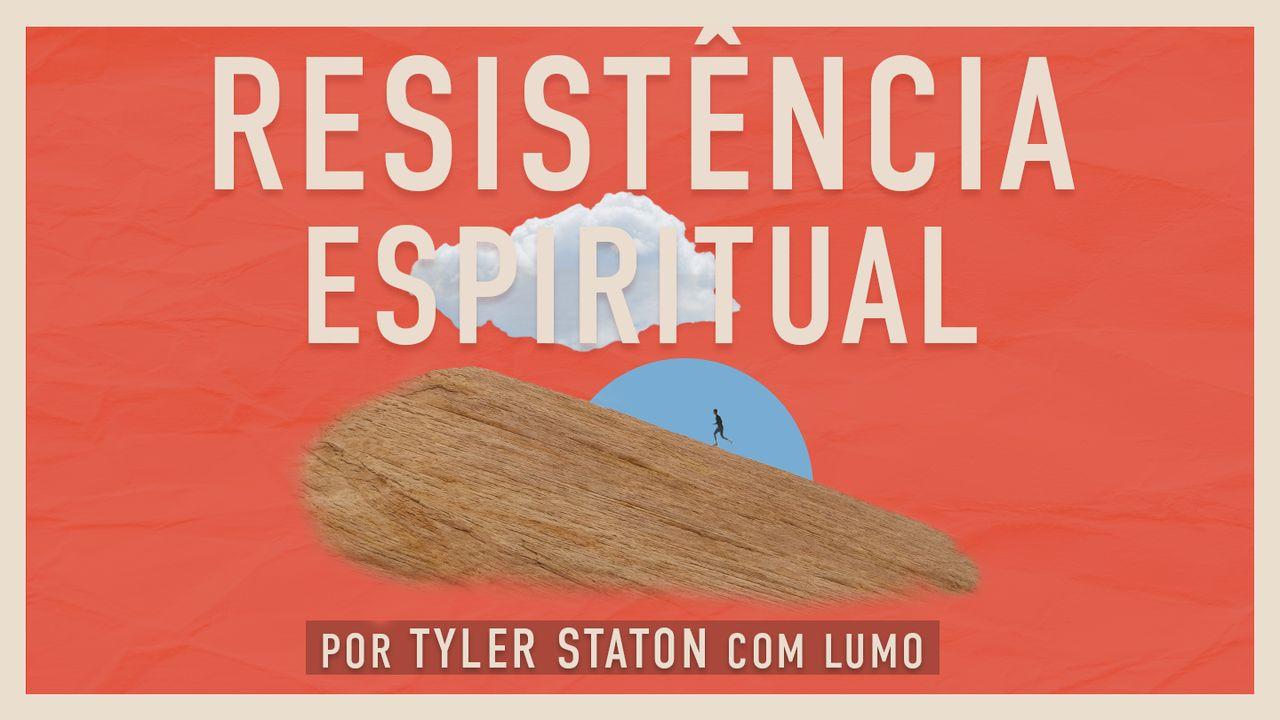 Resistência Espiritual