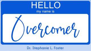 My Name Is Overcomer! Rut 1:16 Natqgu