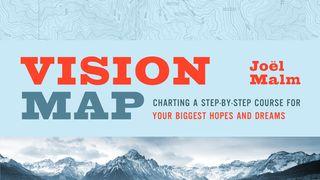 Vision Map: Charting a Course for Your Hopes and Dreams San Lucas 17:6 K'iche'